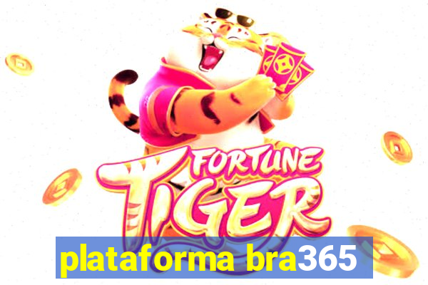 plataforma bra365